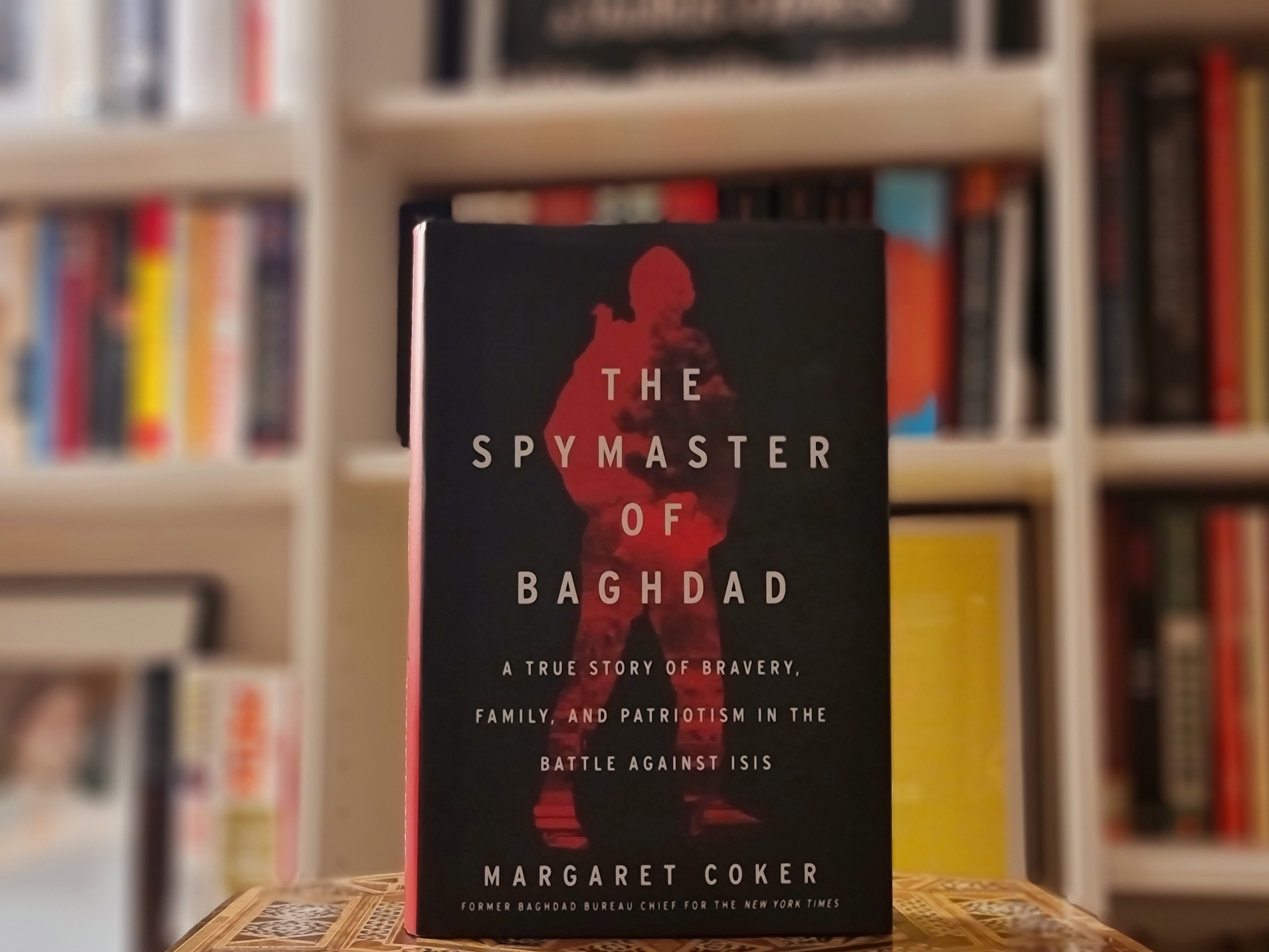 Book Review: The Spymaster of Baghdad
